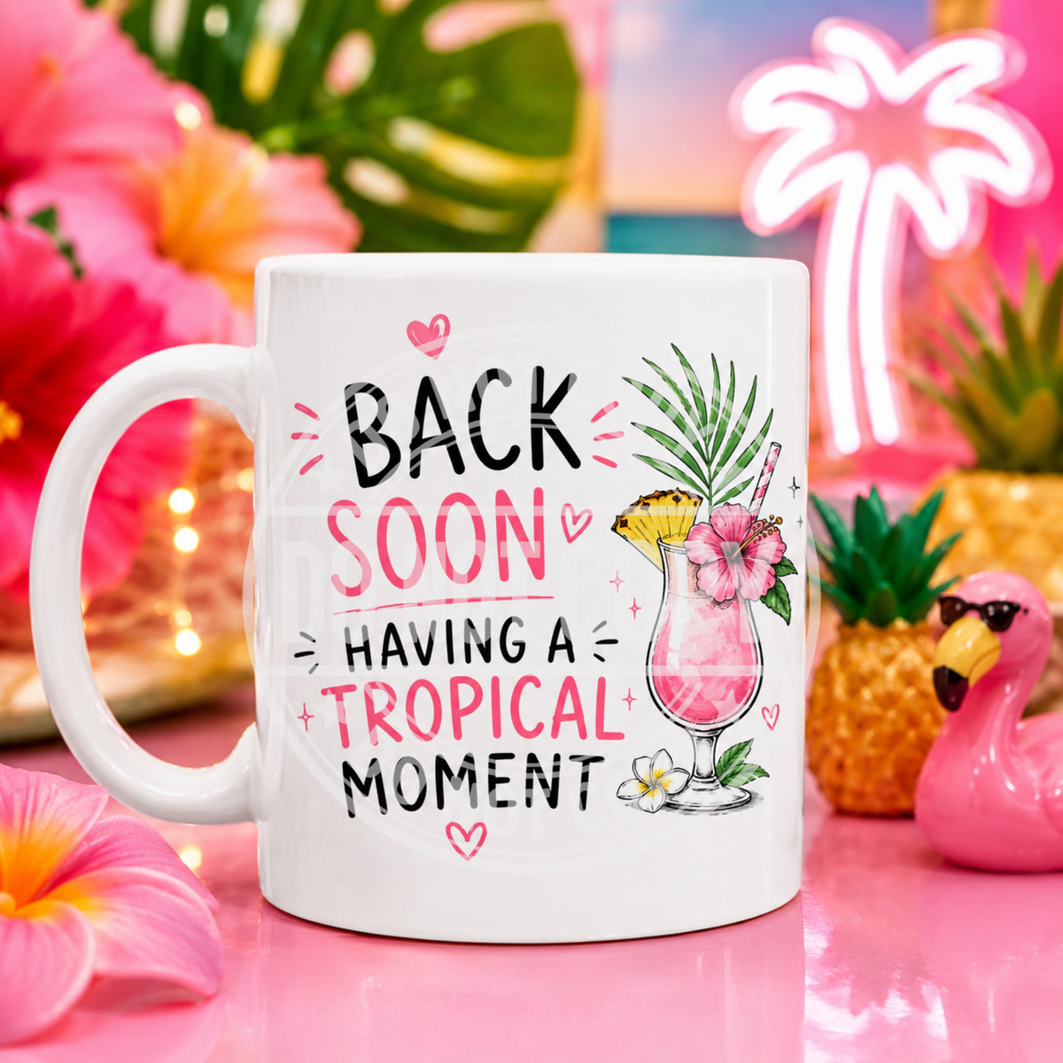Design 1: Back Soon - Tropical Moment