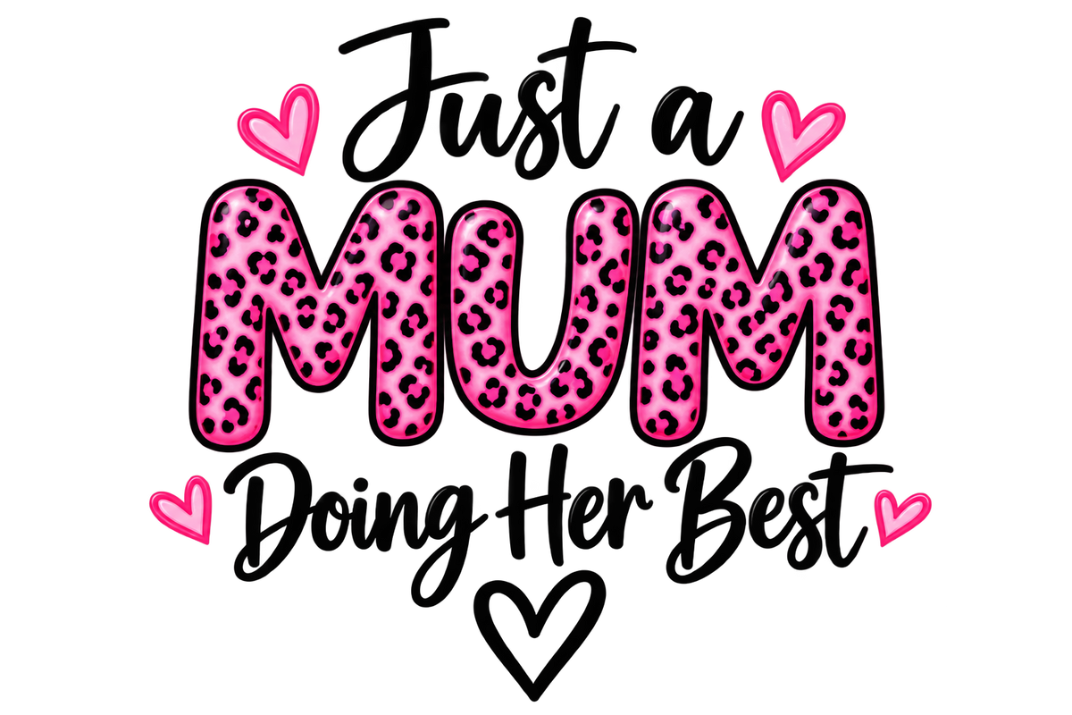 Design 3 - Just a Mum Doing Her Best